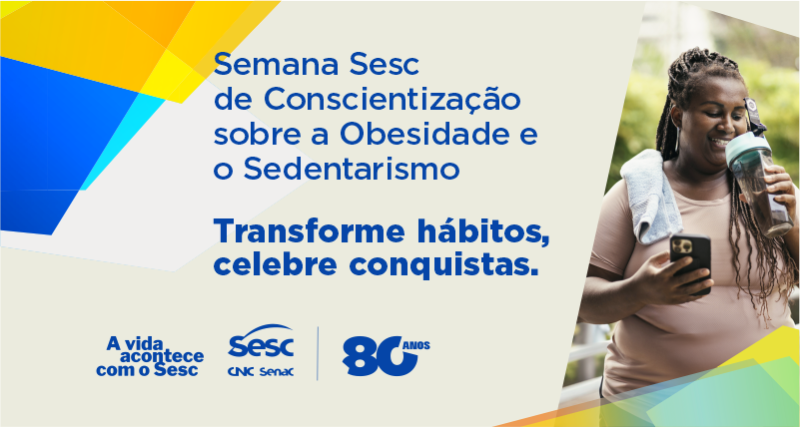 Sesc Tocantins promove atividade em Palmas, Araguaína e Gurupi para estimular cuidado com a saúde