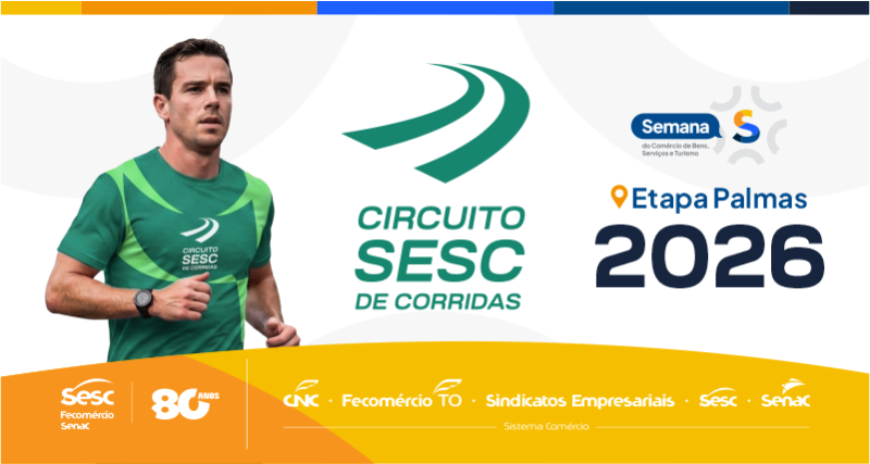 Conheça o percurso da etapa Palmas do Circuito Sesc de Corridas